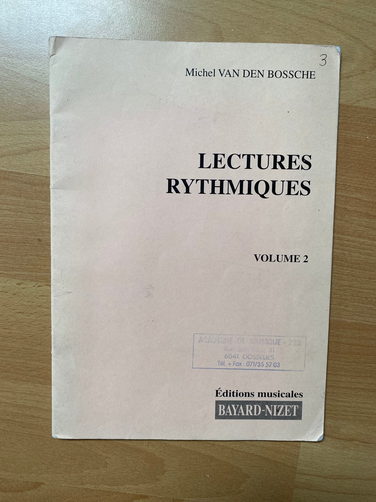 Livre de solfège / musique : Lectures Rythmiques - Volume 2, Enlèvement ou Envoi, Comme neuf, Leçon ou Cours