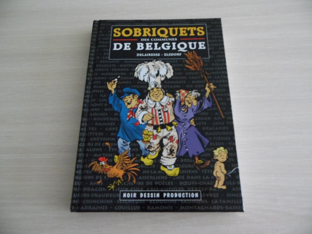 SOBRIQUETS  DES  COMMUNES  DE  BELGIQUE, Enlèvement ou Envoi, Comme neuf, Delairesse
