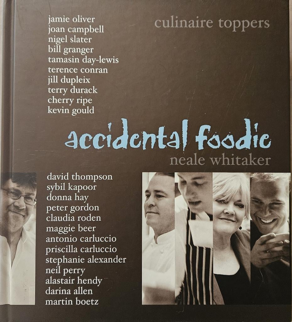 Accidental foodie - Neale Whitaker - 2006, Boeken, Neale Whitaker, Zo goed als nieuw, Tapas, Hapjes en Dim Sum, Ophalen of Verzenden