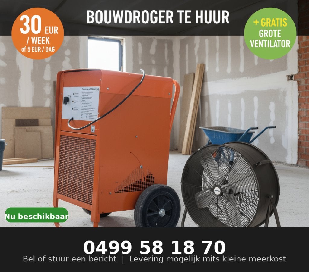 bouwdroger GOEDKOOPST huren + gratis grote ventilator, Enlèvement
