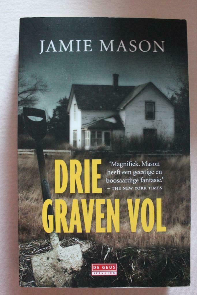 Drie Graven Vol - Jamie Mason, Ophalen of Verzenden, Zo goed als nieuw, België