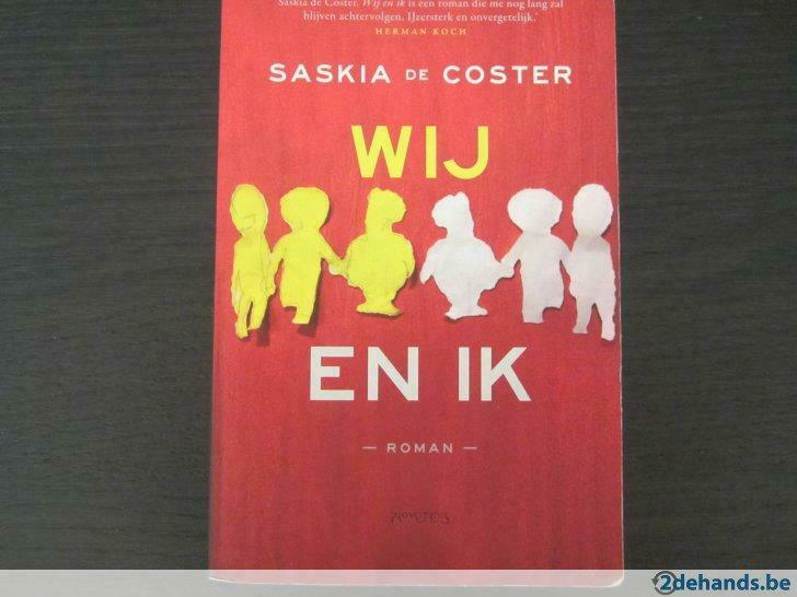 Wij en ik ( Saskia de Coster ), Ophalen of Verzenden, Gelezen