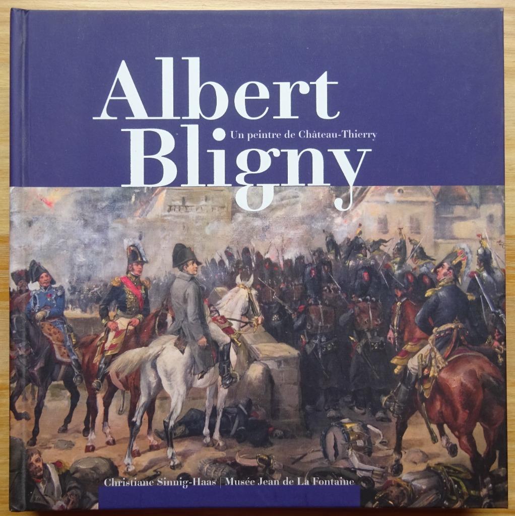 Albert Bligny, un peintre de Château-Thierry, 2016, Enlèvement ou Envoi, Neuf, Peinture et dessin