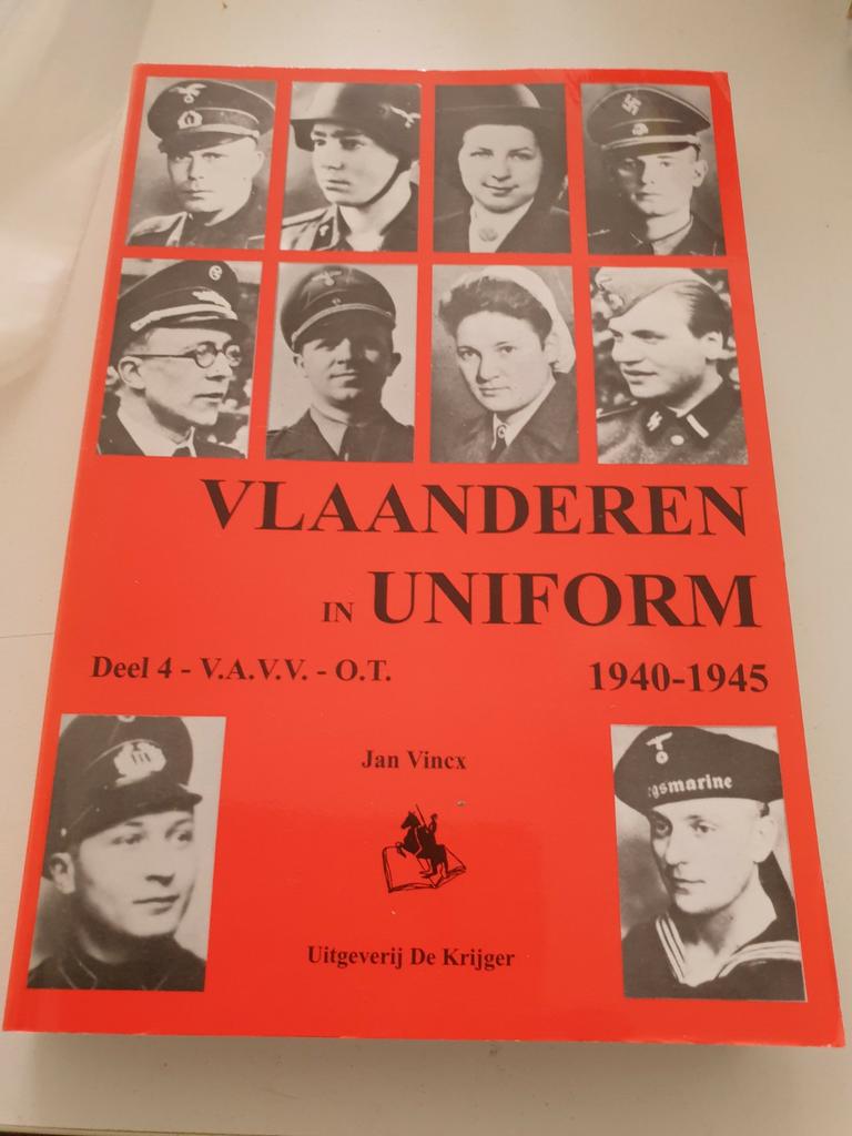 Jan Vincx - Deel 4 Het V.A.V.V.- O.T. VLAANDEREN IN UNIFORM, Boeken, Oorlog en Militair, Zo goed als nieuw, Algemeen, Ophalen of Verzenden