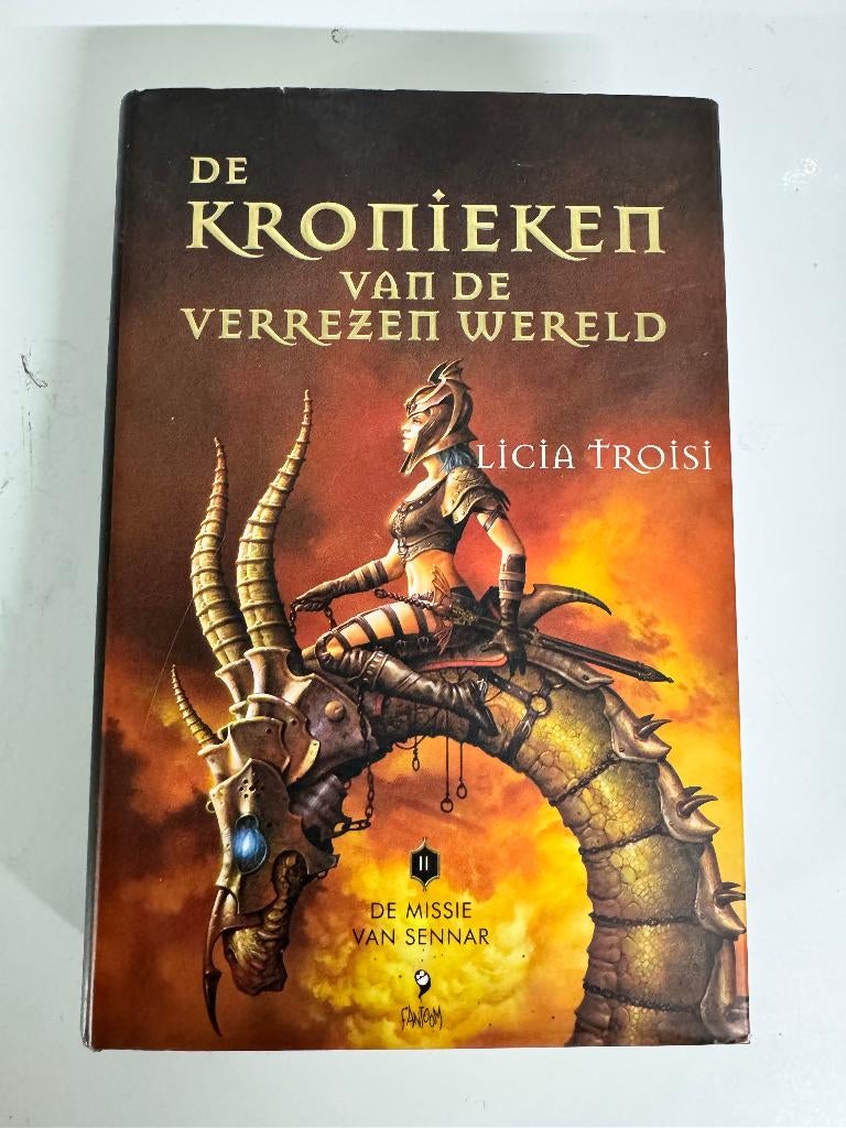 Kronieken Van De Verrezen Wereld / 2 De Missie Van De Sennar, Boeken, Ophalen, Gelezen, Licia Troisi
