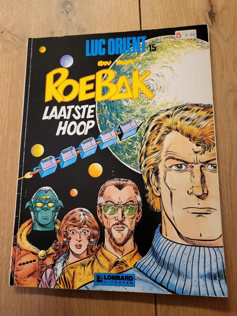 Luc Orient - 15. Roebak laatste hoop, Enlèvement ou Envoi, Une BD, Comme neuf, Eddy Paape . Greg
