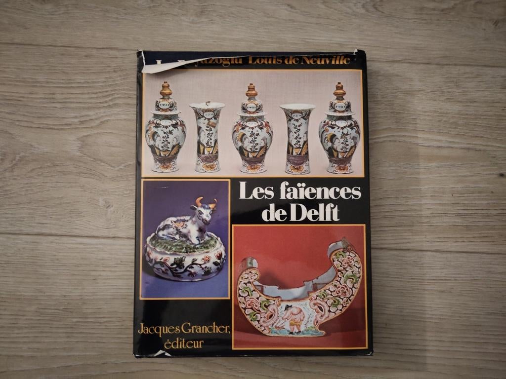 Les faïences de Delft
