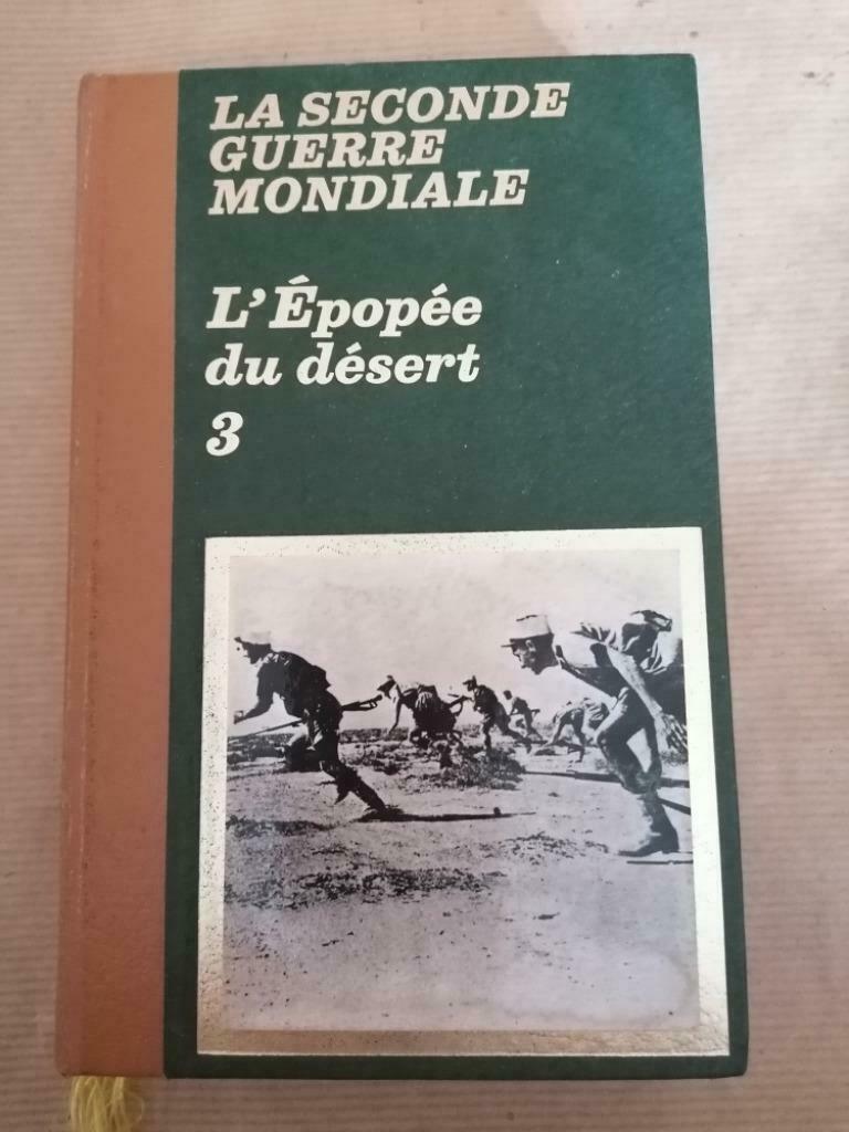 LA SECONDE GUERRE MONDIALE L'EPOPEE DU DESERT T.3, Enlèvement ou Envoi, Utilisé