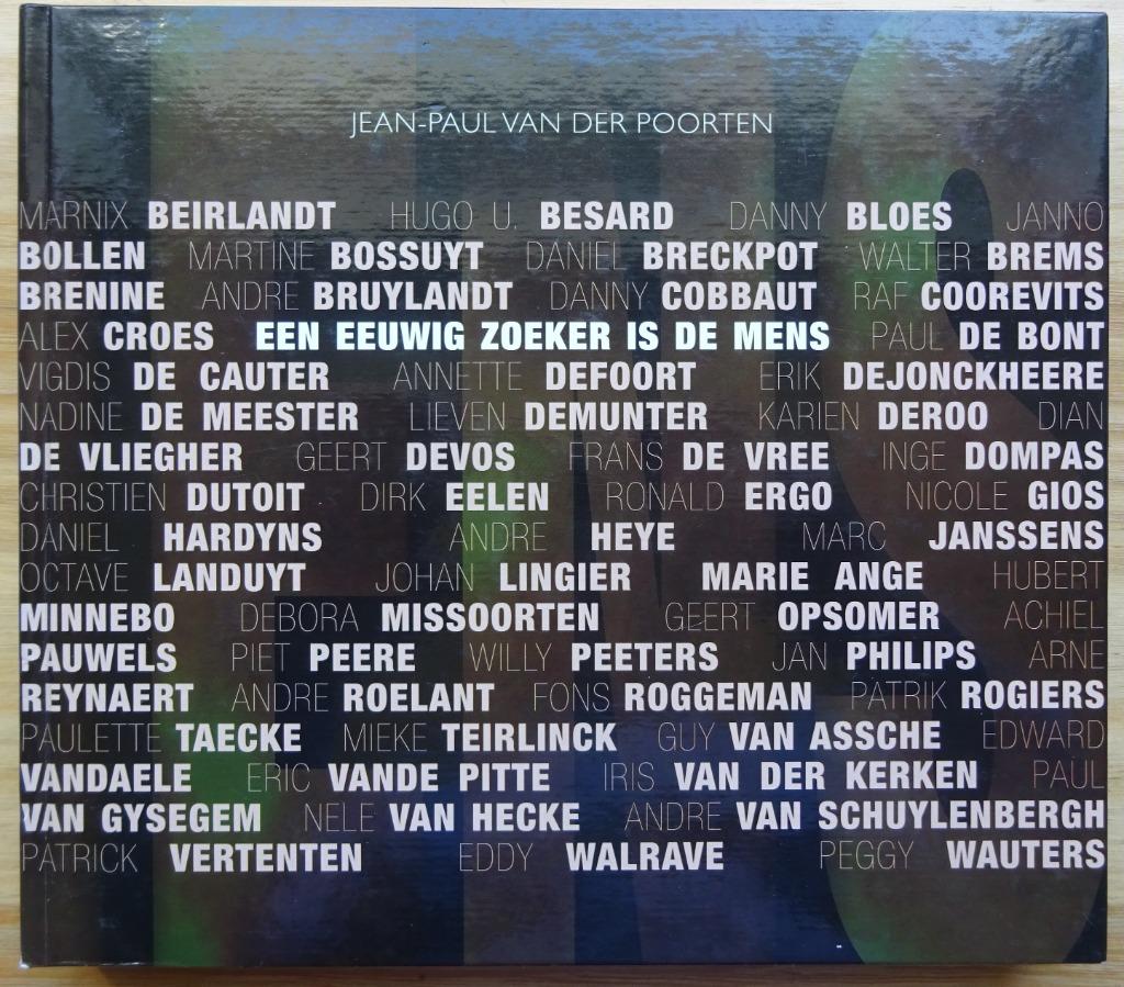 Jean-Paul Van der Poorten, een eeuwig zoeker is de mens, 201, Ophalen of Verzenden, Nieuw, Schilder- en Tekenkunst