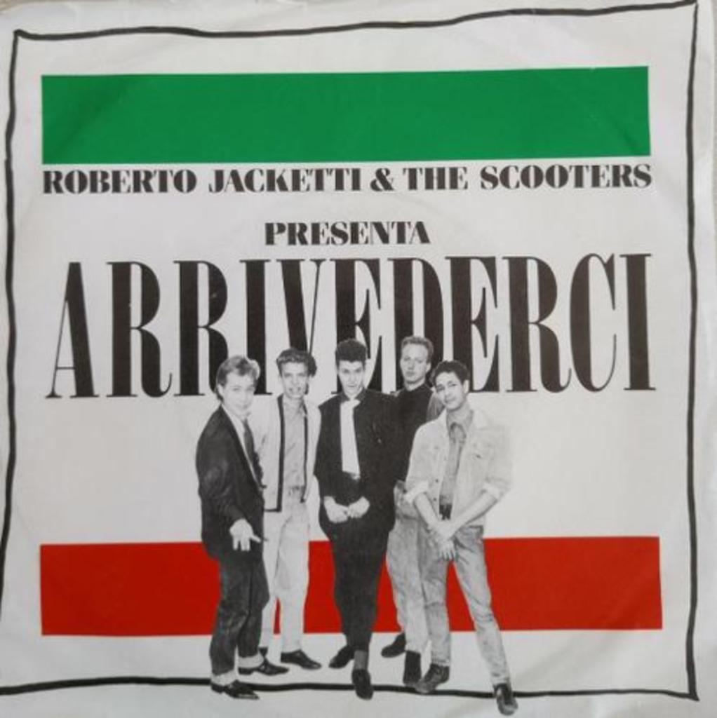 Roberto Jacketti & The Scooters - Arrividerci, Envoi, Comme neuf, Pop