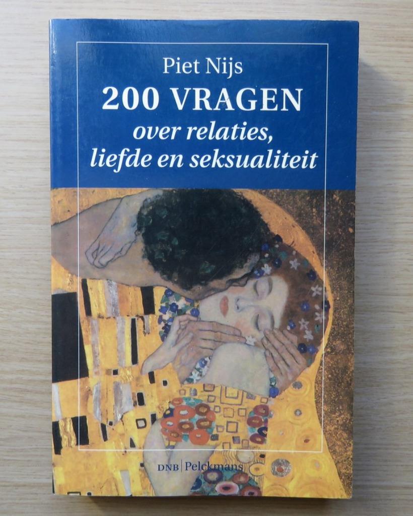 Piet Nijs-200 vragen over relaties, liefde en seksualiteit A, Boeken, Verzenden, Zo goed als nieuw, Sociale psychologie