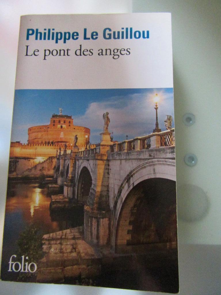 V Le pont des anges Philippe Le Guillou éd Folio, Ophalen, Gelezen