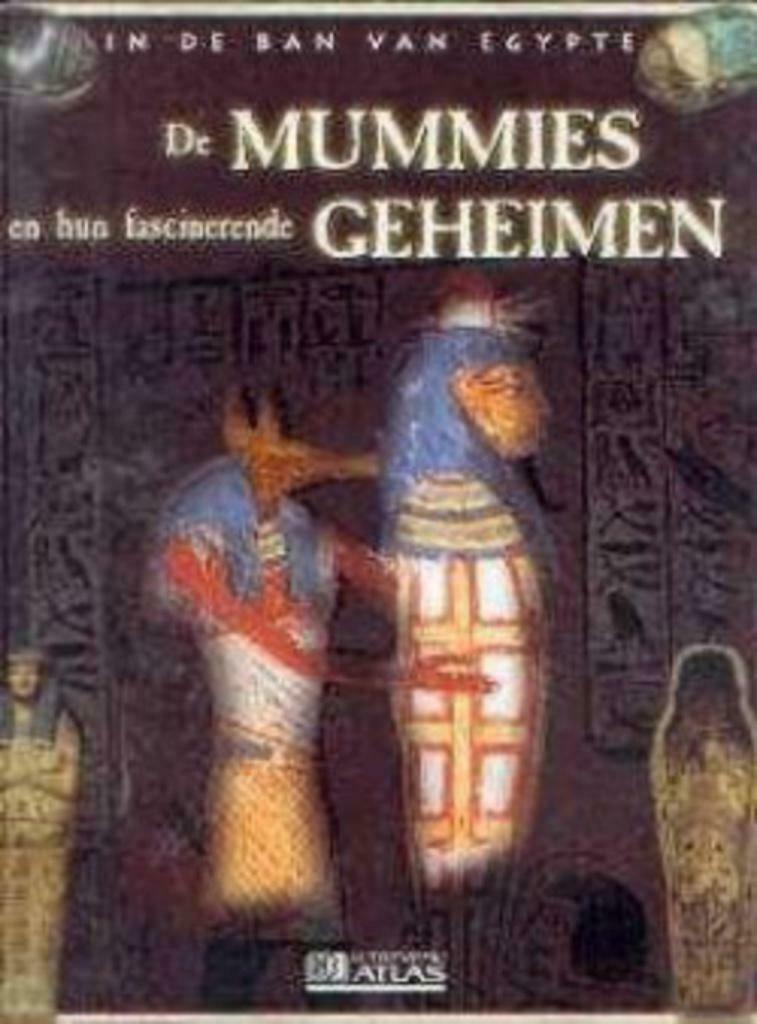 In de ban van Egypte, De mummies en hun fascinerende geheime, Enlèvement ou Envoi