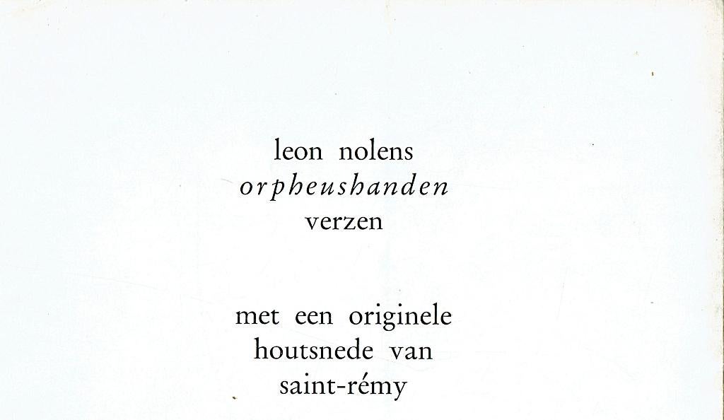 Leon Nolens. Orpheushanden Verzen. genummerd boek. zeldzaam, Antiek en Kunst, Ophalen of Verzenden, Leonard Nolens