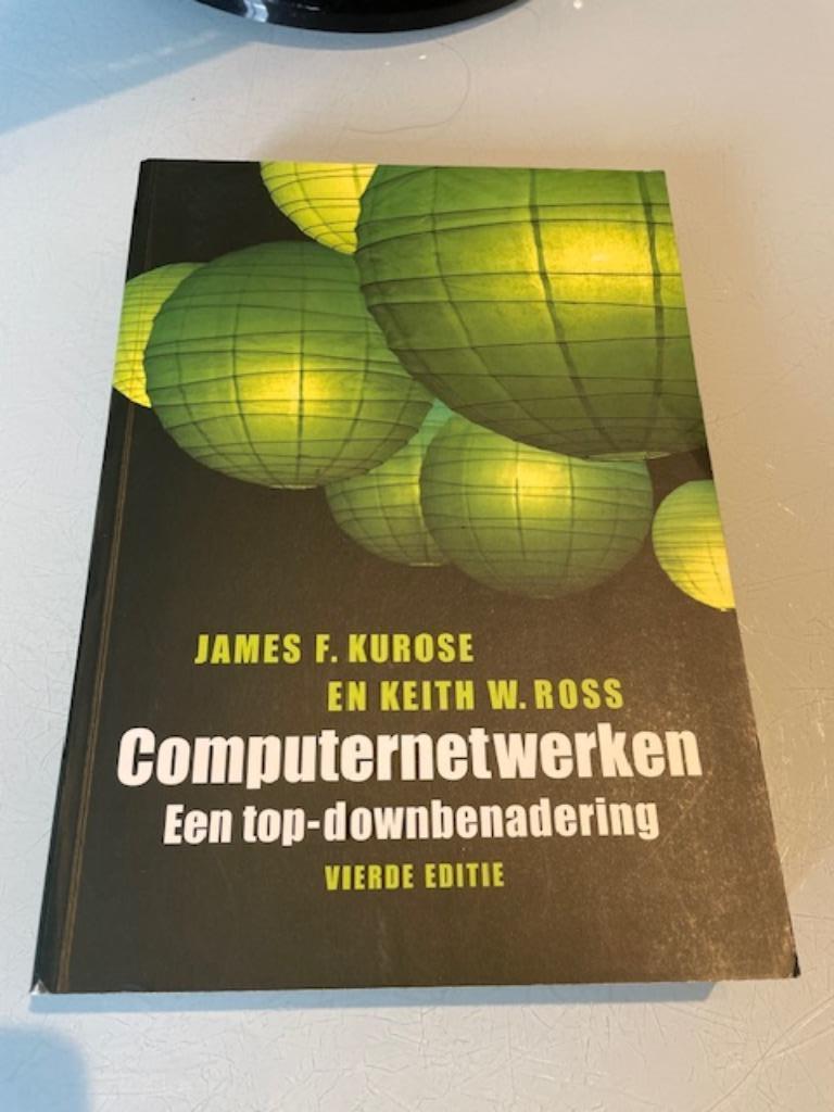 Computernetwerken: Een top-downbenadering, Boeken, Informatica en Computer, Ophalen, Zo goed als nieuw, Hardware, James F. Kurose