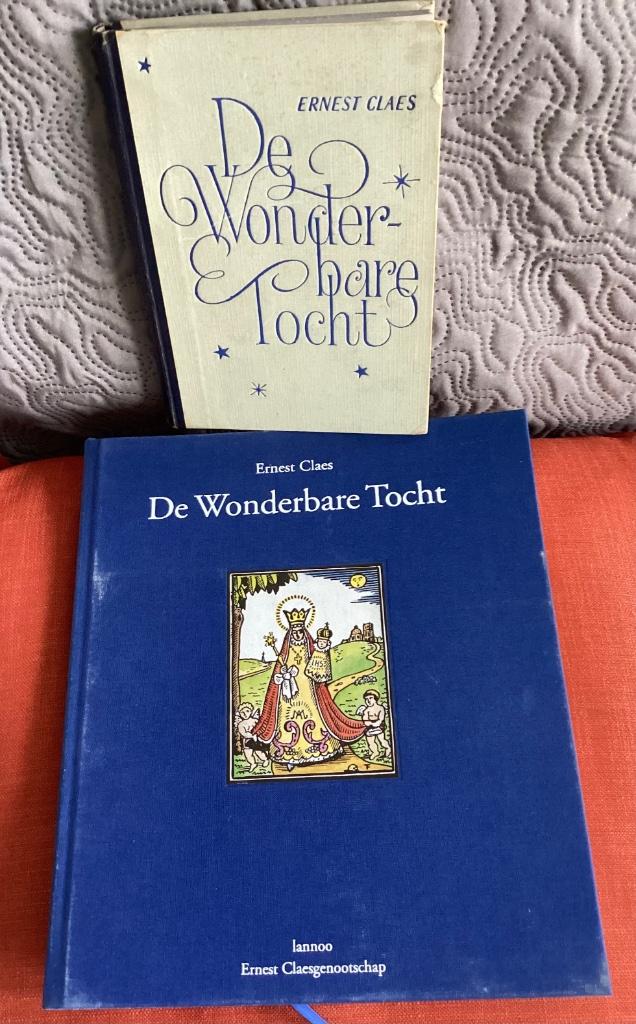 De Wonderbare Tocht. Ernest CLAES., Boeken, Ophalen of Verzenden