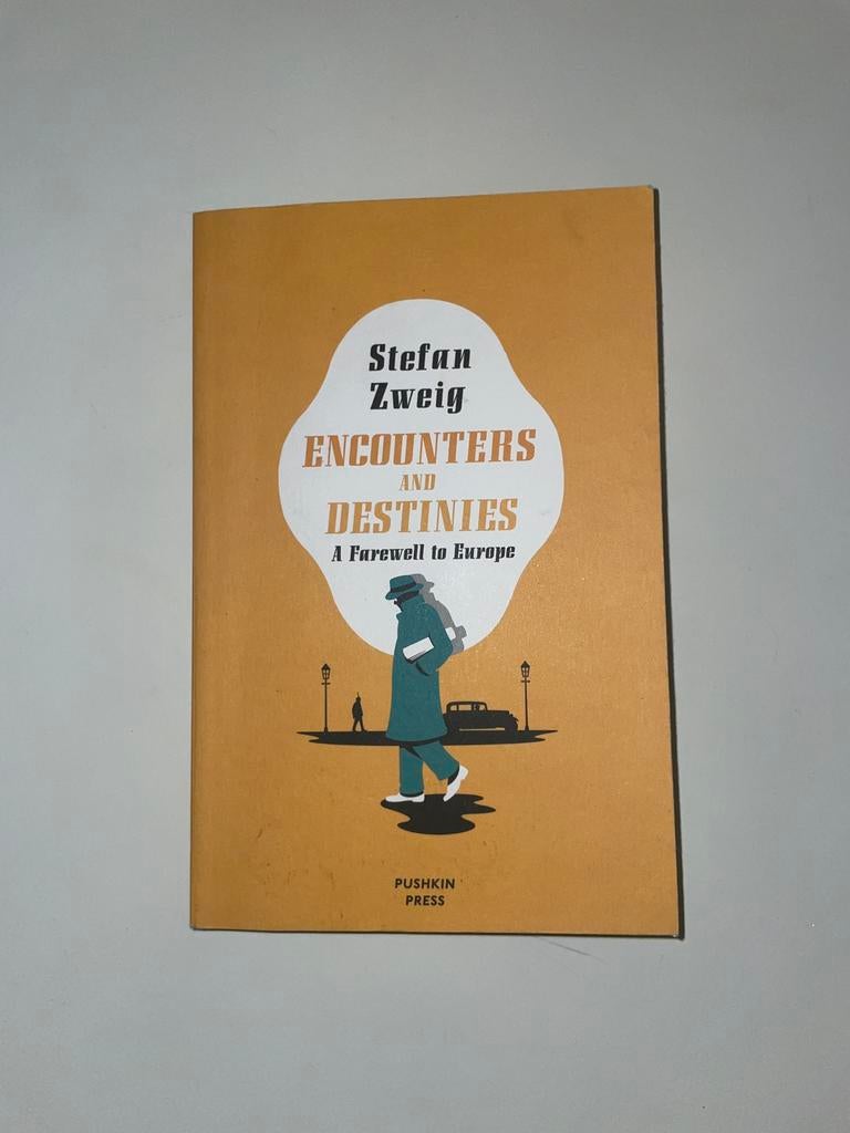 Stefan Zweig - Encounters and destinies, Enlèvement ou Envoi, Comme neuf