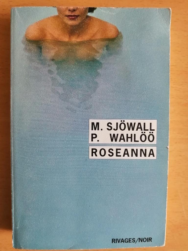 Roseanna de Maj Sjowall, Enlèvement ou Envoi