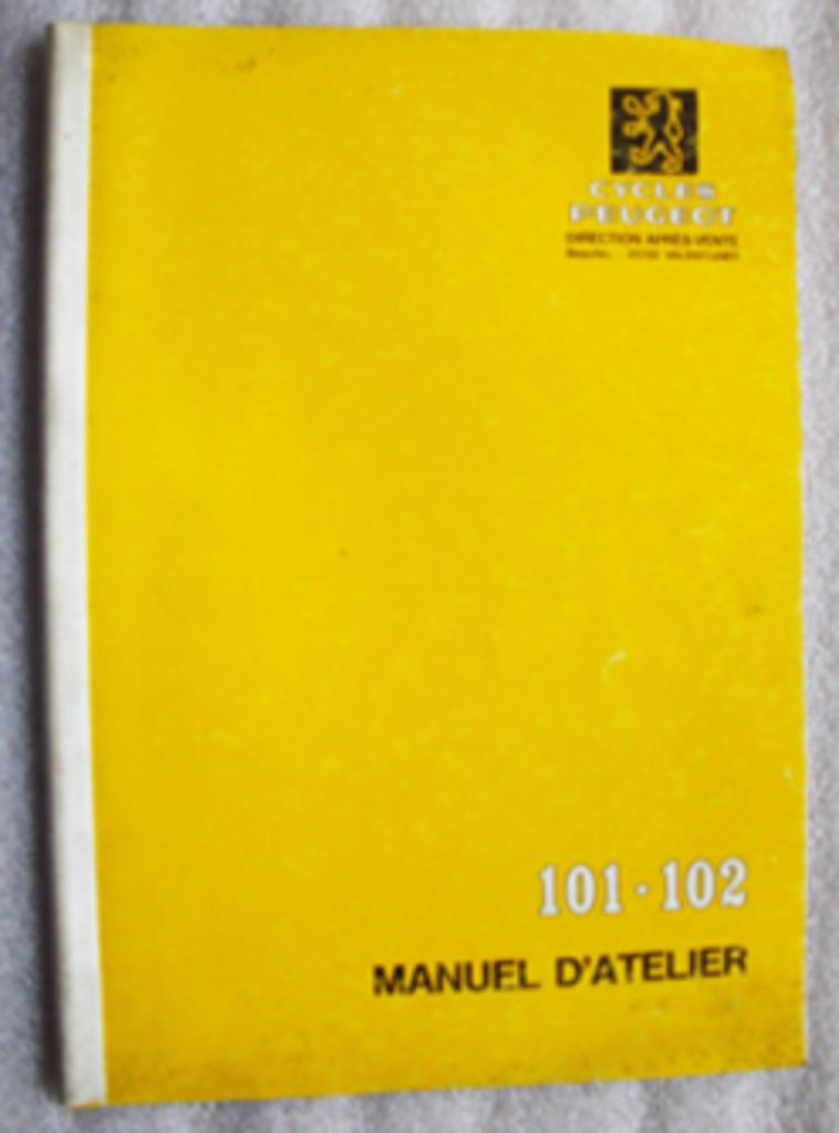 Manuel d'atelier cyclomoteur peugeot 101 - 102, Motos, Modes d'emploi & Notices d'utilisation, Enlèvement ou Envoi, Autres marques
