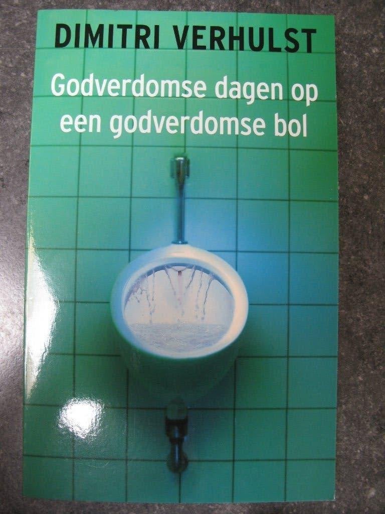 roman : Godverdomse dagen op een godverdomse bol, Livres, Romans, Enlèvement ou Envoi, Neuf, Dimitri Verhulst