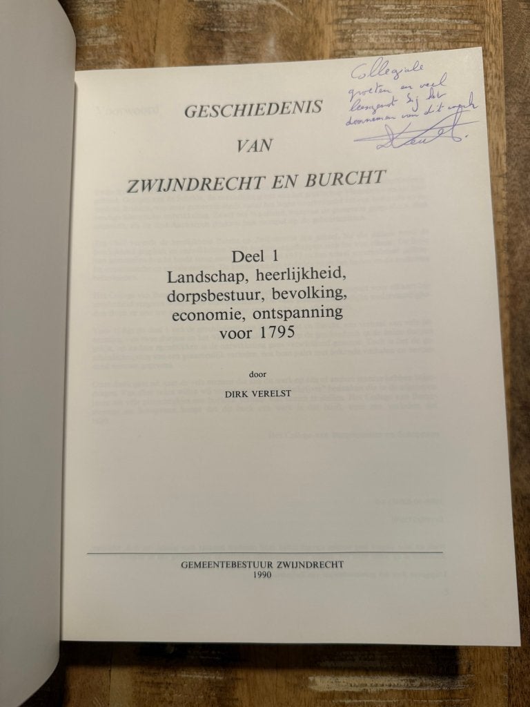 Geschiedenis van Zwijndrecht en Burcht. SET 3 delen compleet, Comme neuf, Dirk Verelst, Enlèvement ou Envoi, 17e et 18e siècles
