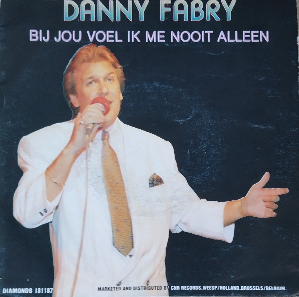 Danny Fabri - Bij jou voel ik me nooit alleen, Cd's en Dvd's, Fotohoes, 7 inch, Ophalen of Verzenden, Zo goed als nieuw
