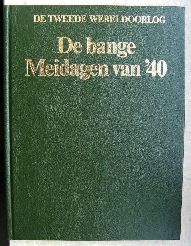 Boek WO II - Bange Meidagen van '40, Tweede Wereldoorlog, Ophalen of Verzenden, Zo goed als nieuw, Lekturama