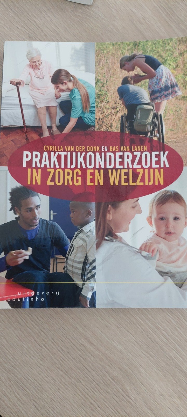 Cyrilla van der Donk - Praktijkonderzoek in zorg en welzijn, Ophalen of Verzenden, Cyrilla van der Donk; Bas van Lanen