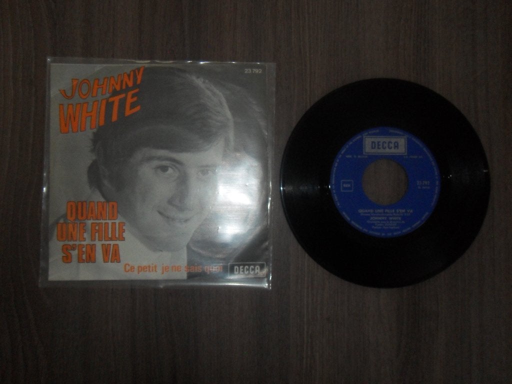 Johnny White - Quand une fille s'en va, Ophalen of Verzenden, Gebruikt, 7 inch, Levenslied of Smartlap