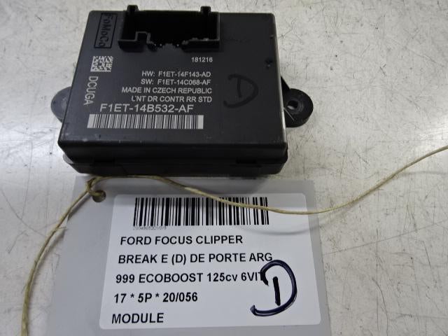 UNITE ELECTRONIQUE Ford Focus 3 Wagon (F1ET14B532AF), Utilisé, Ford