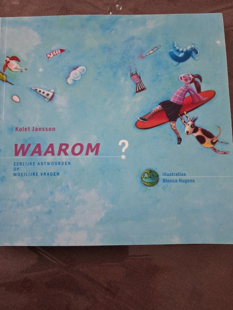 Waarom van Kolet Janssen, Livres, Religion & Théologie, Enlèvement, Comme neuf, Kolet Janssen