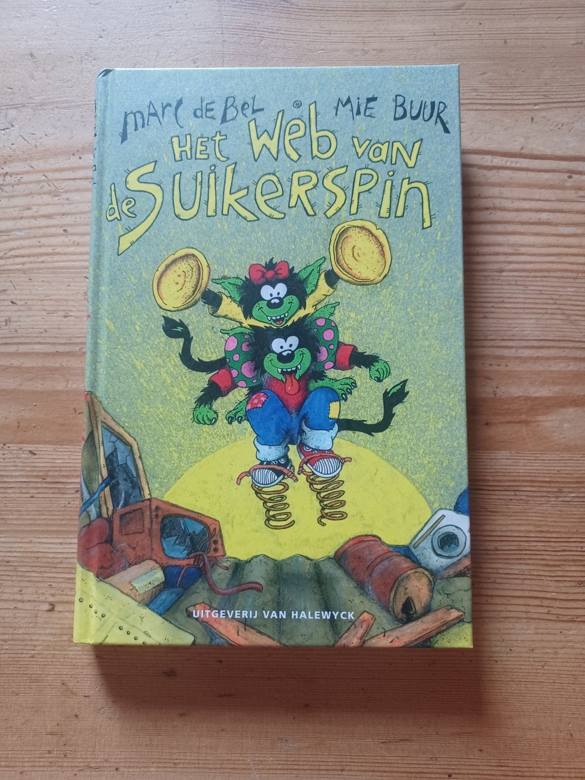 Marc de Bel - Het web van de suikerspin, Boeken, Ophalen of Verzenden, Marc de Bel; Mie Buur
