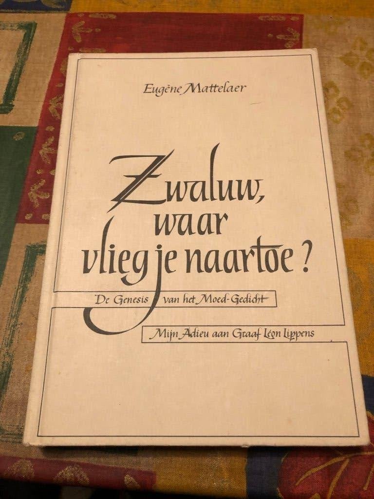 Zwaluw, waar vlieg je naartoe? - Eugéne Mattelaer, Enlèvement ou Envoi, Eugéne Mattelaer, Deuxième Guerre mondiale, Général