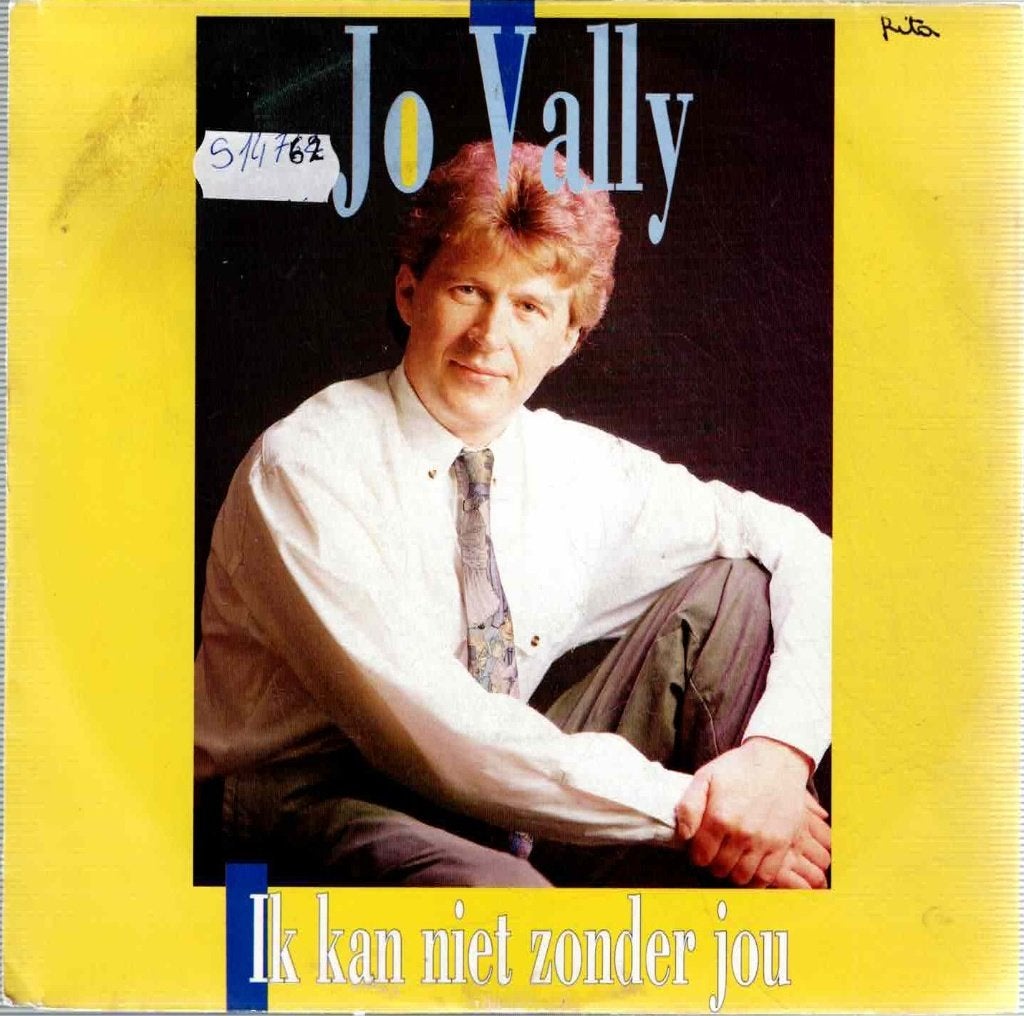 Vinyl, 7"  /  Jo Vally – Ik Kan Niet Zonder Jou, Cd's en Dvd's, Vinyl | Overige Vinyl, Ophalen of Verzenden, 1990 - 1999, Overige formaten