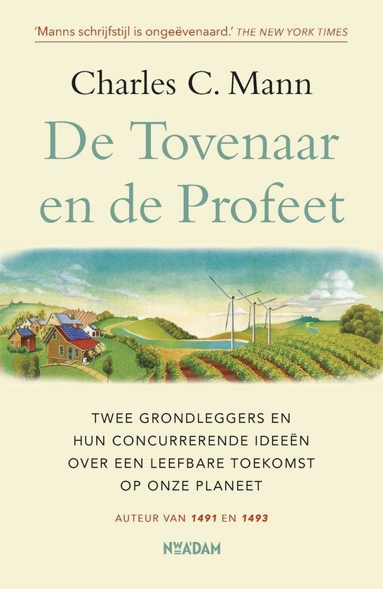 boek: de tovenaar en de profeet/Charles C.Mann, Ophalen of Verzenden, Gelezen