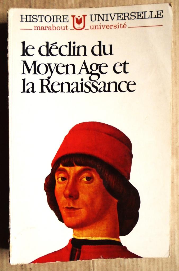 Le déclin du Moyen Âge et la Renaissance - 1974 - C.Grimberg, Livres, Enlèvement ou Envoi, Carl Grimberg (1875-1941), Utilisé