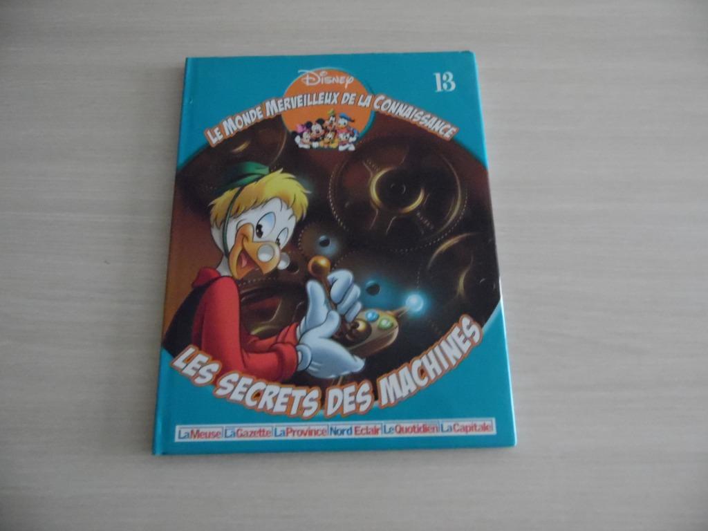LE MONDE MERVEILLEUX DE LA CONNAISSANCE LES MACHINES, Non-fictie, Ophalen of Verzenden, Zo goed als nieuw, Disney