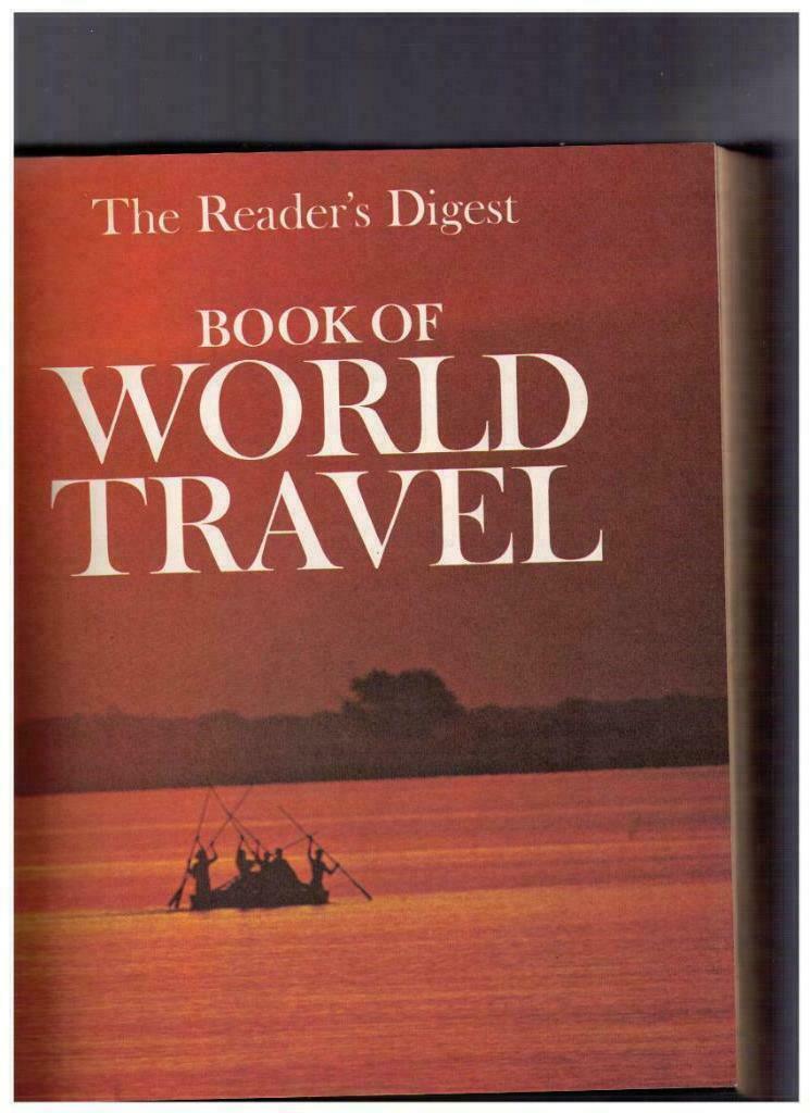 the Reader's Digest Book of World Travel, first edition 1967, Guide ou Livre de voyage, Autres marques, Enlèvement ou Envoi, Utilisé