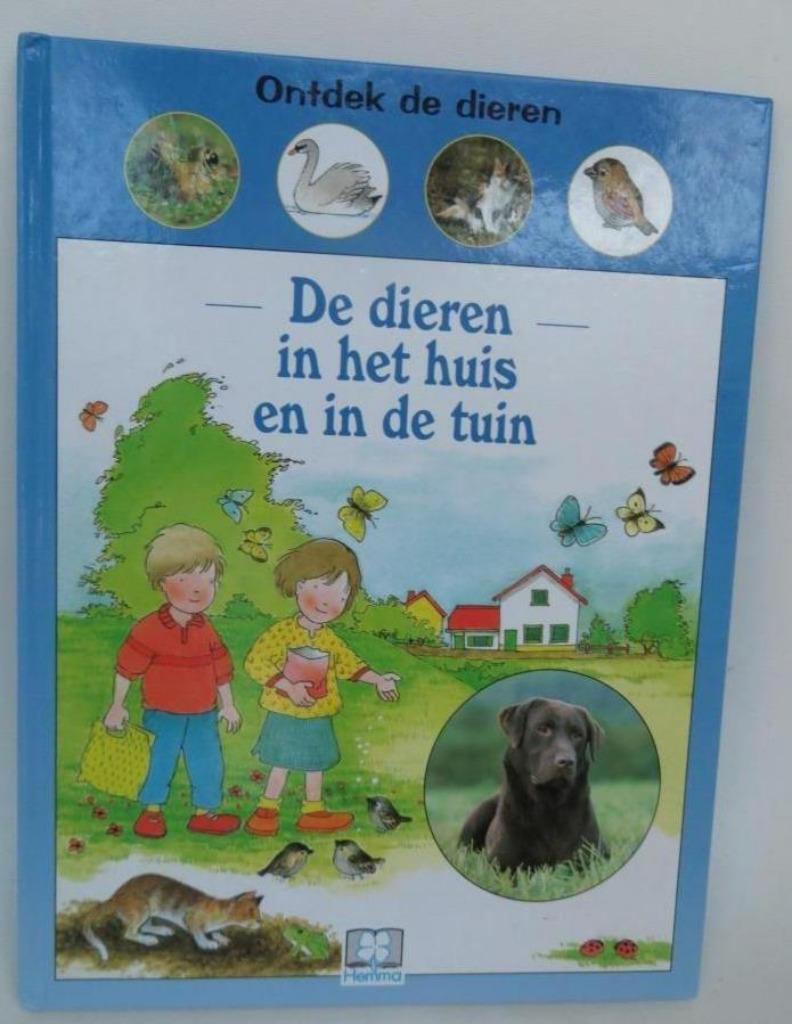 De dieren in het huis en in de tuin Ontdek de dieren Attie S, Enlèvement ou Envoi, Comme neuf, Attie Spitzers, Non-fiction