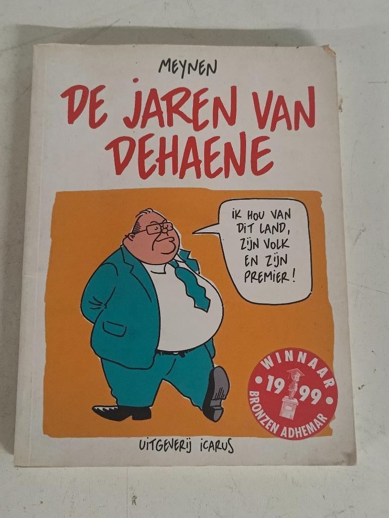 De jaren van Jean Luc Dehaene - Meynen, Boeken, Ophalen of Verzenden, Gelezen