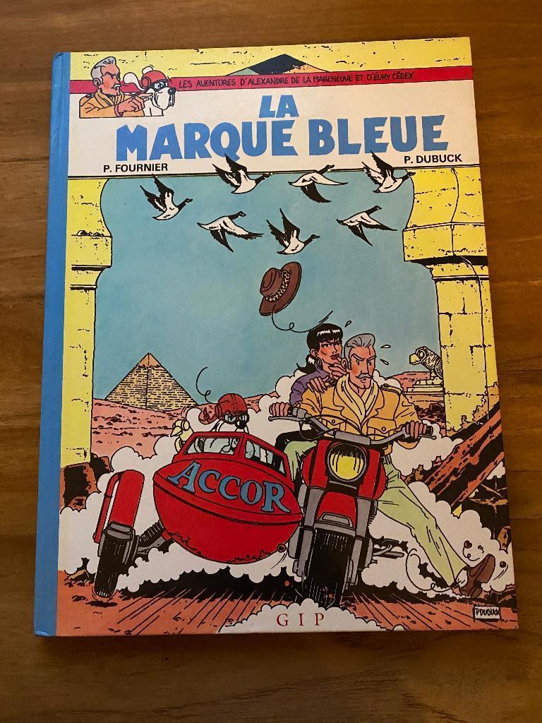 La Marque Bleue - Fournier - Dubuck - 1987 - Ed. GIP / Accor, Enlèvement ou Envoi, Comme neuf