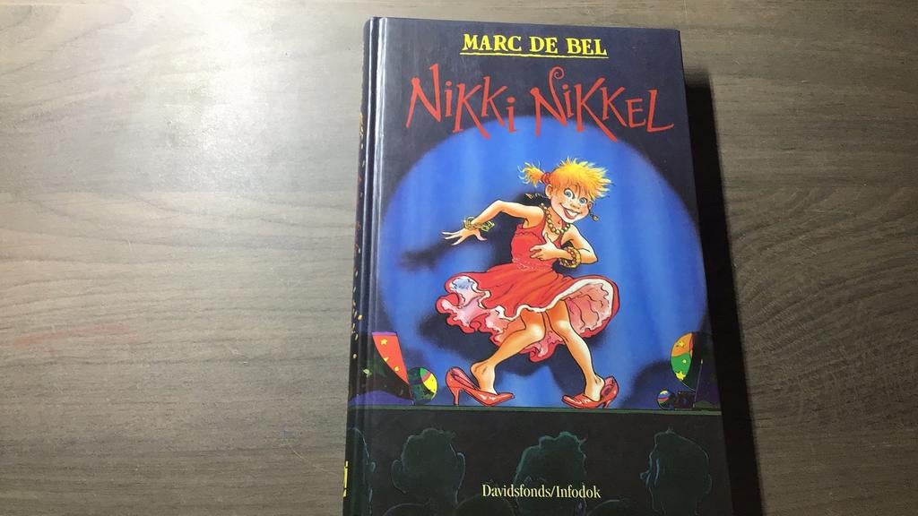 Marc de Bel - Nikki Nikkel(x5), Enlèvement ou Envoi, Marc de Bel, Fiction général, Comme neuf