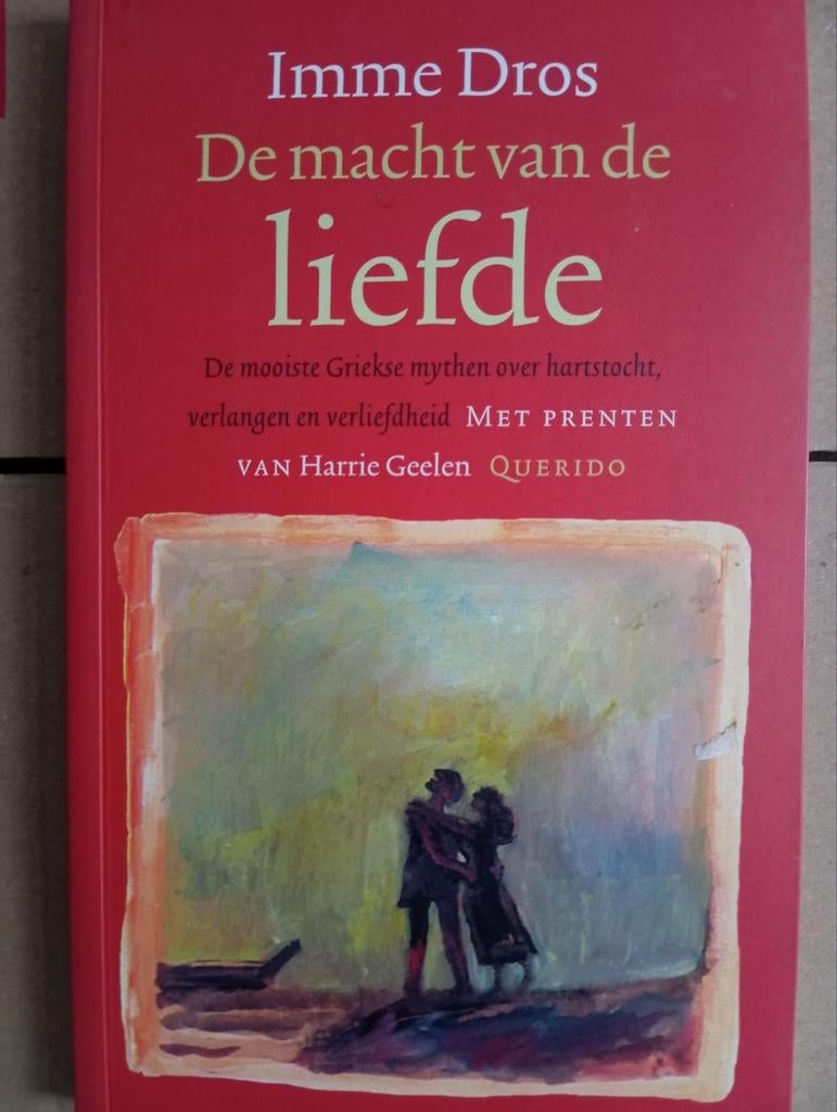 De macht van de liefde - Imme Dros, Enlèvement ou Envoi, Comme neuf