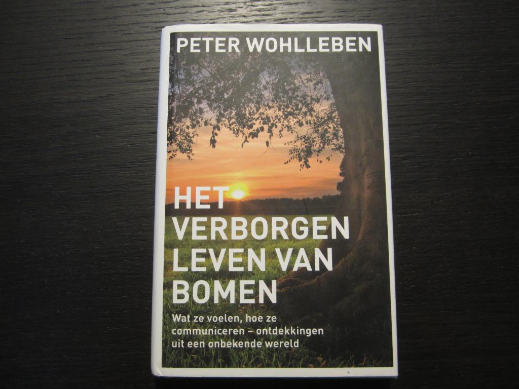 Het verborgen leven van bomen  -Peter Wohlleben-, Ophalen of Verzenden