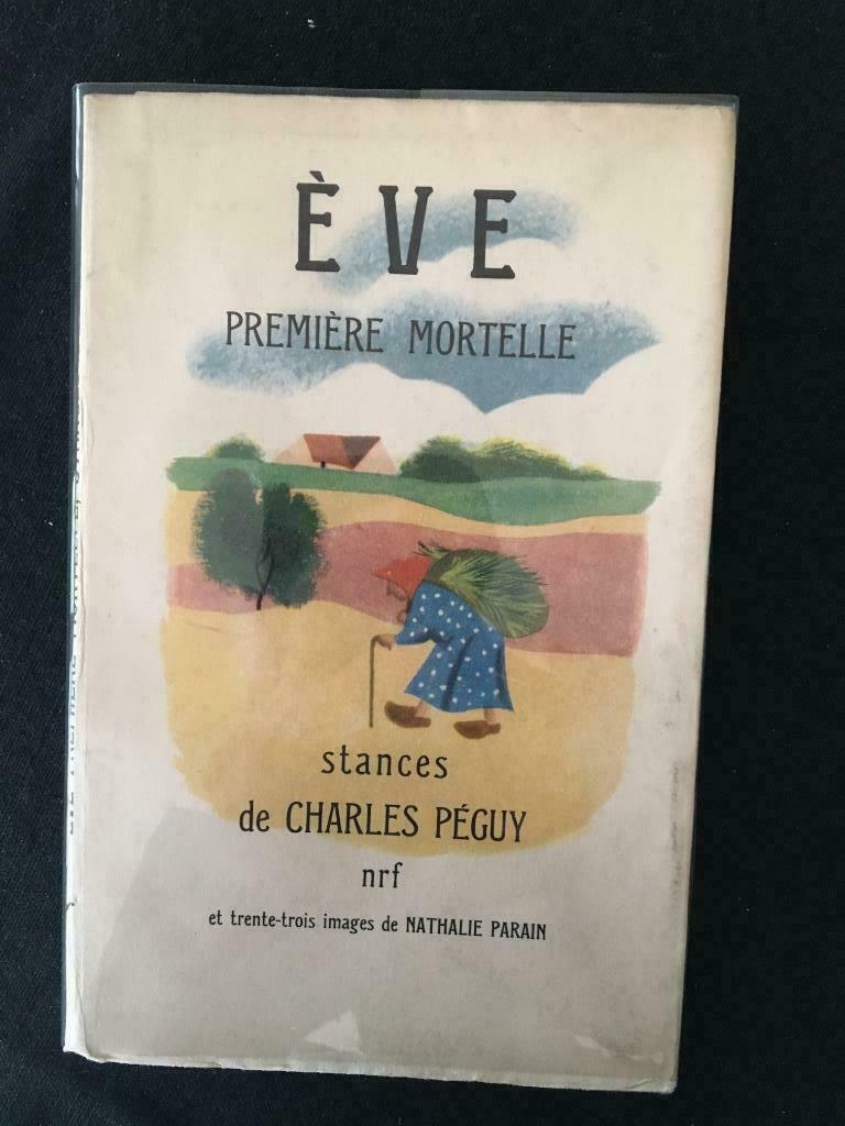 Eve Premiere Mortelle - Péguy, Envoi