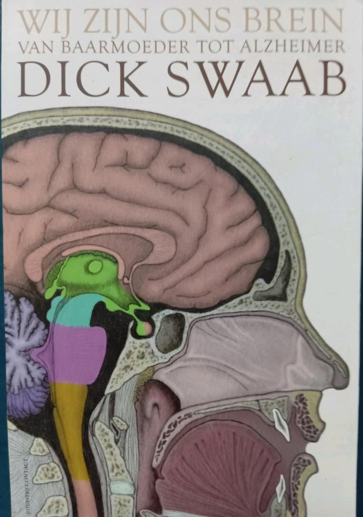 WE ZIJN ONS BREIN - DICK SWAAB, Boeken, Advies, Hulp en Training, Ophalen of Verzenden