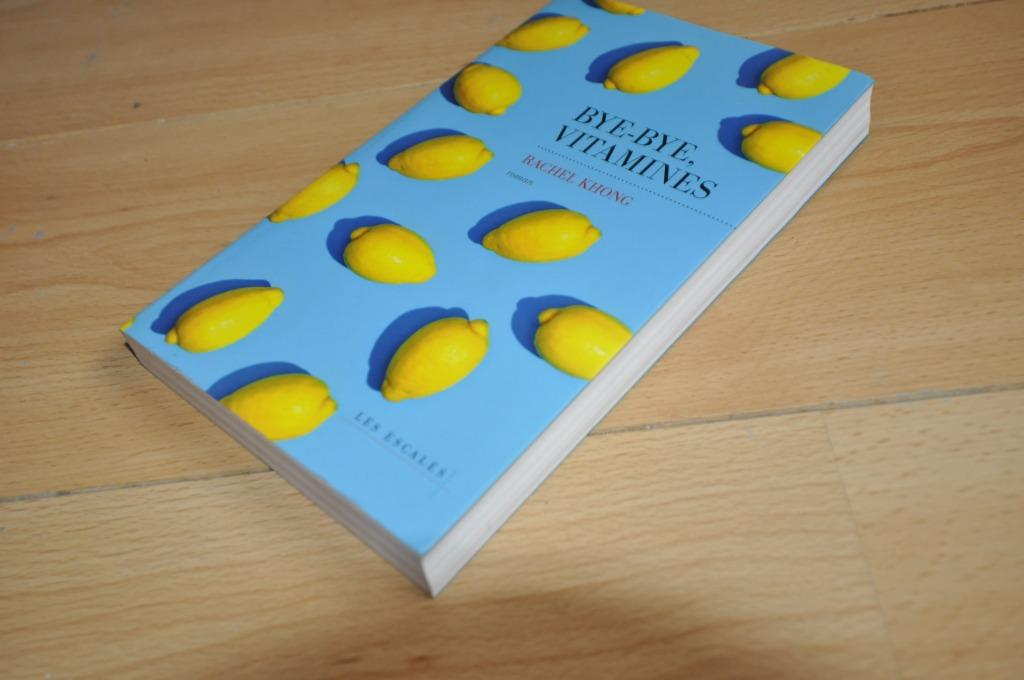 Bye-bye, vitamines livre de Rachel Khong état neuf, Enlèvement ou Envoi, Comme neuf, Rachel Khong