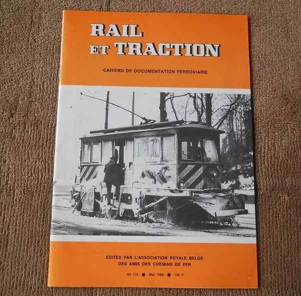 Rail et traction 135 (Mai 1988) - chemin de fer train, Enlèvement ou Envoi, Utilisé, Train