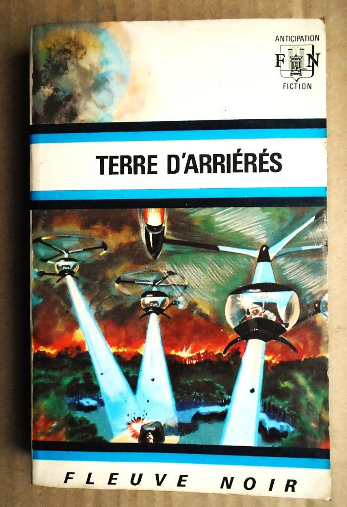 Terre d'arriérés - 1971 - Paul Béra (1915-1989) - Coll. F.N., Boeken, Science fiction, Gelezen, Verzenden