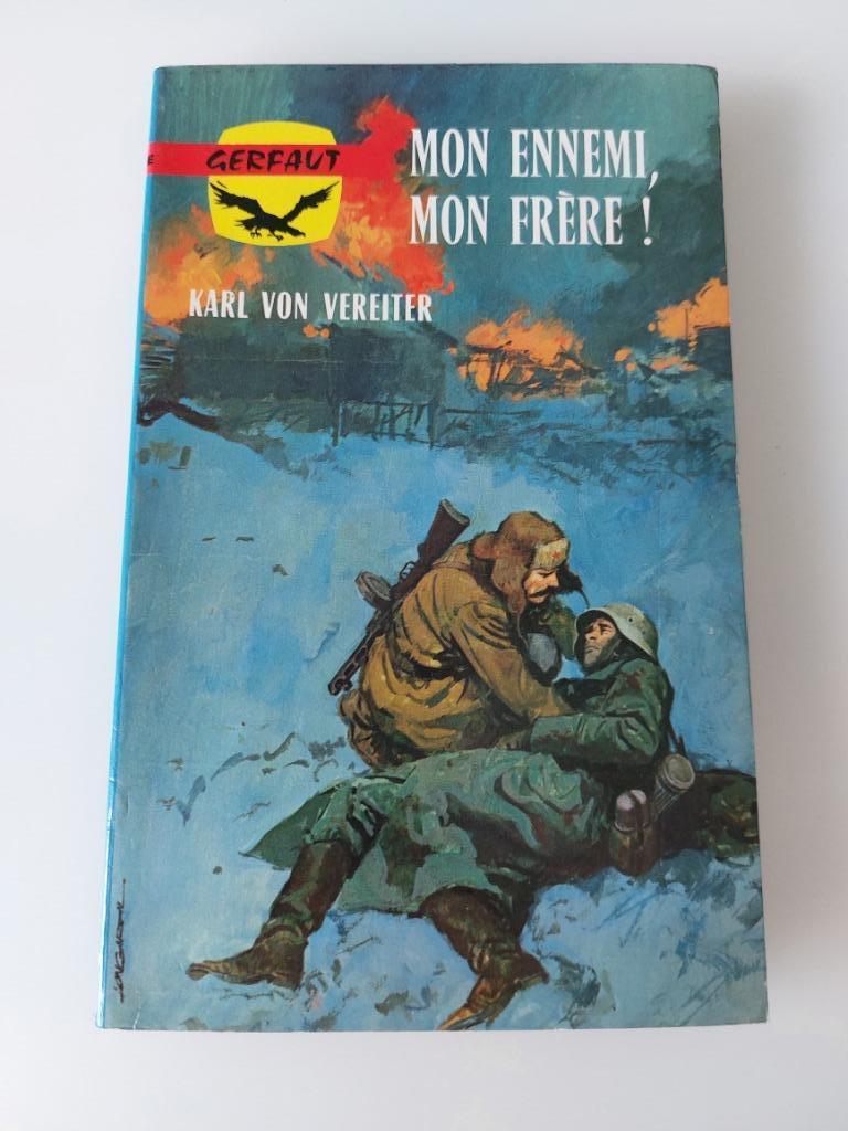 Mon ennemi, mon frère! Karl von Vereiter, Enlèvement ou Envoi, Utilisé